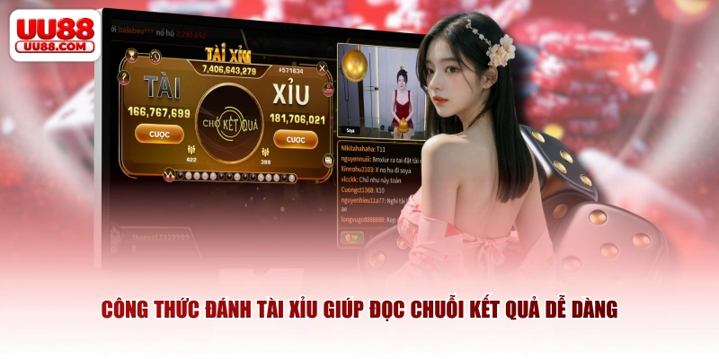 Công thức đánh tài xỉu giúp đọc chuỗi kết quả dễ dàng